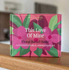 This Love Of Mine - Floral Bath &amp; Body Gift Set | Wild Emery | Bath &amp; Body | Thirty 16 Williamstown